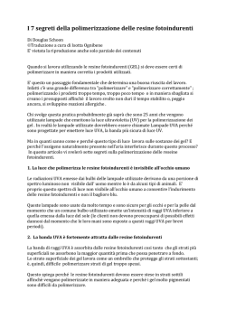 I 7 segreti della polimerizzazione delle resine