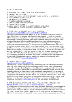 IL CIRCOLO PROPONE: A) WEEK END A ST. MORITZ DAL