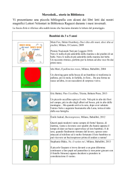 Mercoledì... storie in Biblioteca Vi presentiamo una piccola