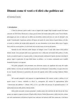 Dimmi come ti vesti e ti dir&ograve; che politico sei
