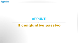 Il congiuntivo passivo &ndash; perfetto