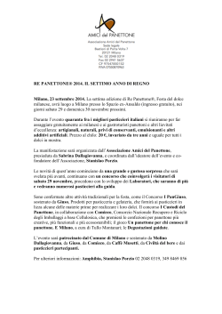 RE PANETTONE® 2014. IL SETTIMO ANNO DI REGNO Milano, 23