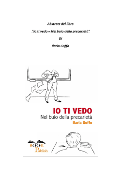 Io ti vedo &ndash; Nel buio della precariet&agrave;