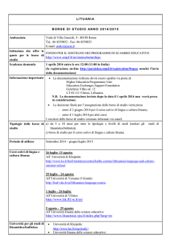 http://www.smpf.lt/en/statescholarships http://www.lsk.flf.vu.lt/en/ http