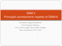 DSM V Principali cambiamenti rispetto al DSM-IV