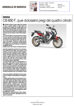 HONDA CB 650 F, quei dolcissimi pregi del quattro cilindri