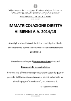 IMMATRICOLAZIONE DIRETTA AI BIENNI A.A. 2014/15
