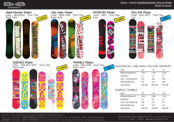 2014 / 2015 SNOWBOARDS COLLECTION Sepia Monster \Open