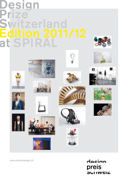 Design Prize Switzerland at SPIRAL Edition 2011/12