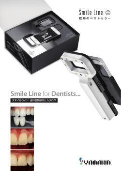 Smile Line forDentists...