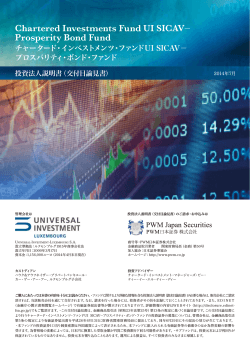 Chartered Investments Fund UI SICAV− Prosperity