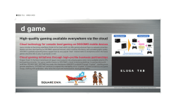 High-qua"ty gaming ava"abーe everywhere Via the cー0ud