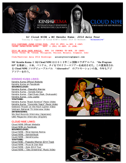 DJ Cloud NI9E x MC Kensho Kuma: 2014 Asia Tour