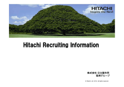 Hit hi R iti I f ti Hit hi R iti I f ti Hitachi Recruiting Information
