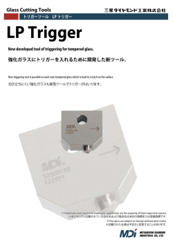 Glass Cutting Tools LP Trigger