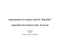 requirements on analysis tools for "Big Data"