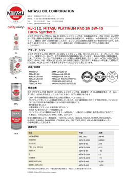 MITASU OIL CORPORATION MJ-112. MITASU PLATINUM PAO SN