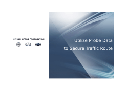 Utilize Probe Data to Secure Traffic Route Utilize