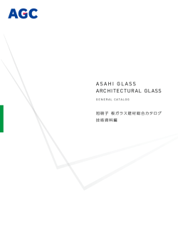 ASAHI GLASS ARCHITECTURAL GLASS