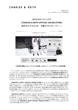「CHARLES & KEITH OFFICIAL ONLINE STORE」 2015 年 3 月 5 日