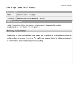 Higher Productivity of Pipe Manufacturing by Advanced Sawblade