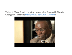 Video 1: Mvua Nzuri ‐ Helping Households Cope with Climate