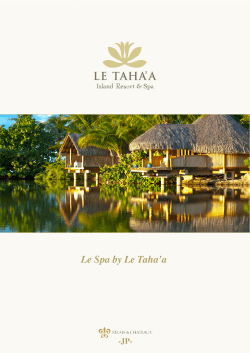 1 - Le Taha`a Island Resort and Spa