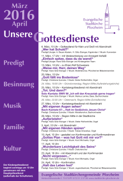 M&auml;rz April - Stadtkirche Pforzheim / Stadtkirchengemeinde Pforzheim