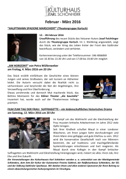 Programm februar märz 2016 - Kulturhaus Karl Schönherr