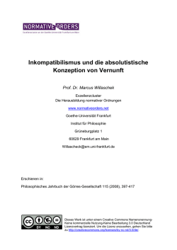 Inkompatibilismus und die absolutistische Konzeption von Vernunft