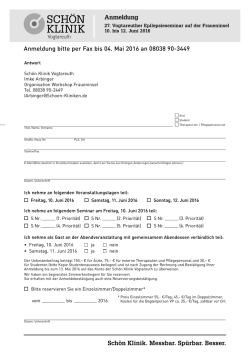 Sch&ouml;n Klinik. Messbar. Sp&uuml;rbar. Besser. Anmeldung bitte per Fax