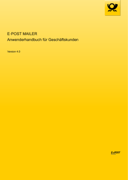 E-POST MAILER Anwenderhandbuch f&uuml;r Gesch&auml;ftskunden