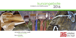kursangebote 2016 - No. 15 • Atelier im Hof