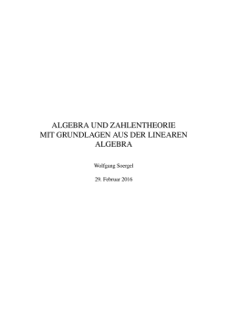 Algebra und Zahlentheorie mit grundlegenden Abschnitten aus der