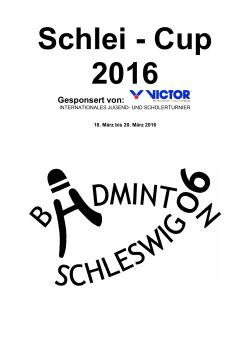 Schlei Cup 2016 - Infos für Badminton in Bergedorf