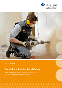 Der sichere Start ins Berufsleben &ndash; Infos f&uuml;r Azubis in den