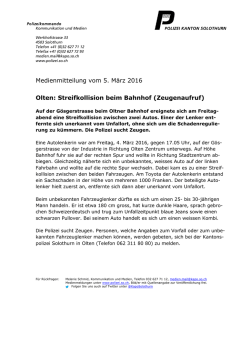 Medienmitteilung vom 5. März 2016 Olten: Streifkollision beim