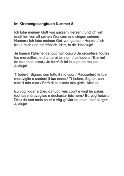 Im Kirchengesangbuch Nummer 8 Ich lobe meinen Gott von ganzem