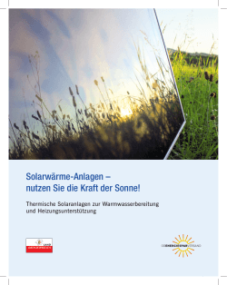Solarwärme-Anlagen – nutzen Sie die Kraft der Sonne!