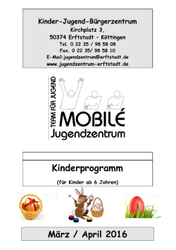 Kinderprogramm für März und April 2016