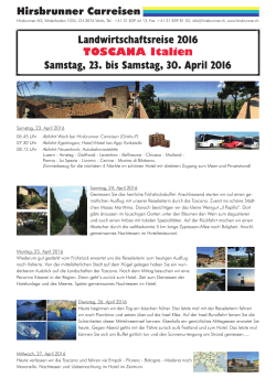 Landwirtschaftsreise 2016 Samstag, 23. bis Samstag, 30. April 2016