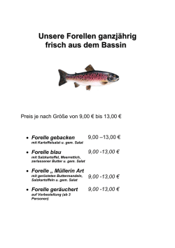 Unsere Forellen ganzjährig frisch aus dem Bassin frisch aus dem