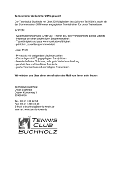 Tennisclub Buchholz (Köln) sucht ab Sommer 2016