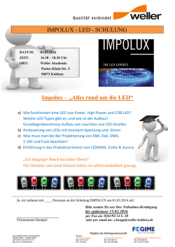 IMPOLUX - LED - SCHULUNG Impolux &ndash; &bdquo;Alles rund um die LED&ldquo;