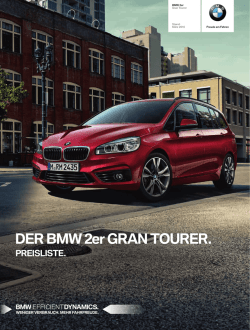 PREISLISTE. DER BMW 2er GRAN TOURER.