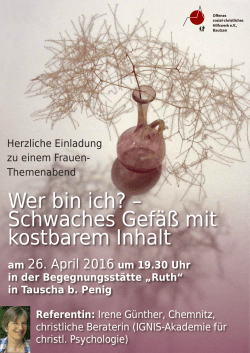 Wer bin ich? – Schwaches Gefäß mit kostbarem Inhalt