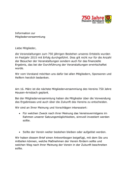 Information zur Mitgliederversammlung Liebe Mitglieder, die