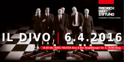 IL DIVO | 6.4.2016 - Friedrich-Ebert