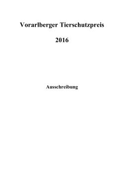 Ausschreibung Vorarlberger Tierschutzpreis 2016