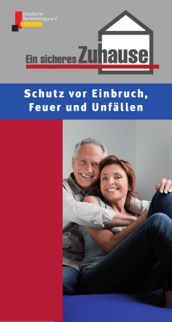Ein sicheresZuhause Schutz vor Einbruch, Feuer und Unf&auml;llen